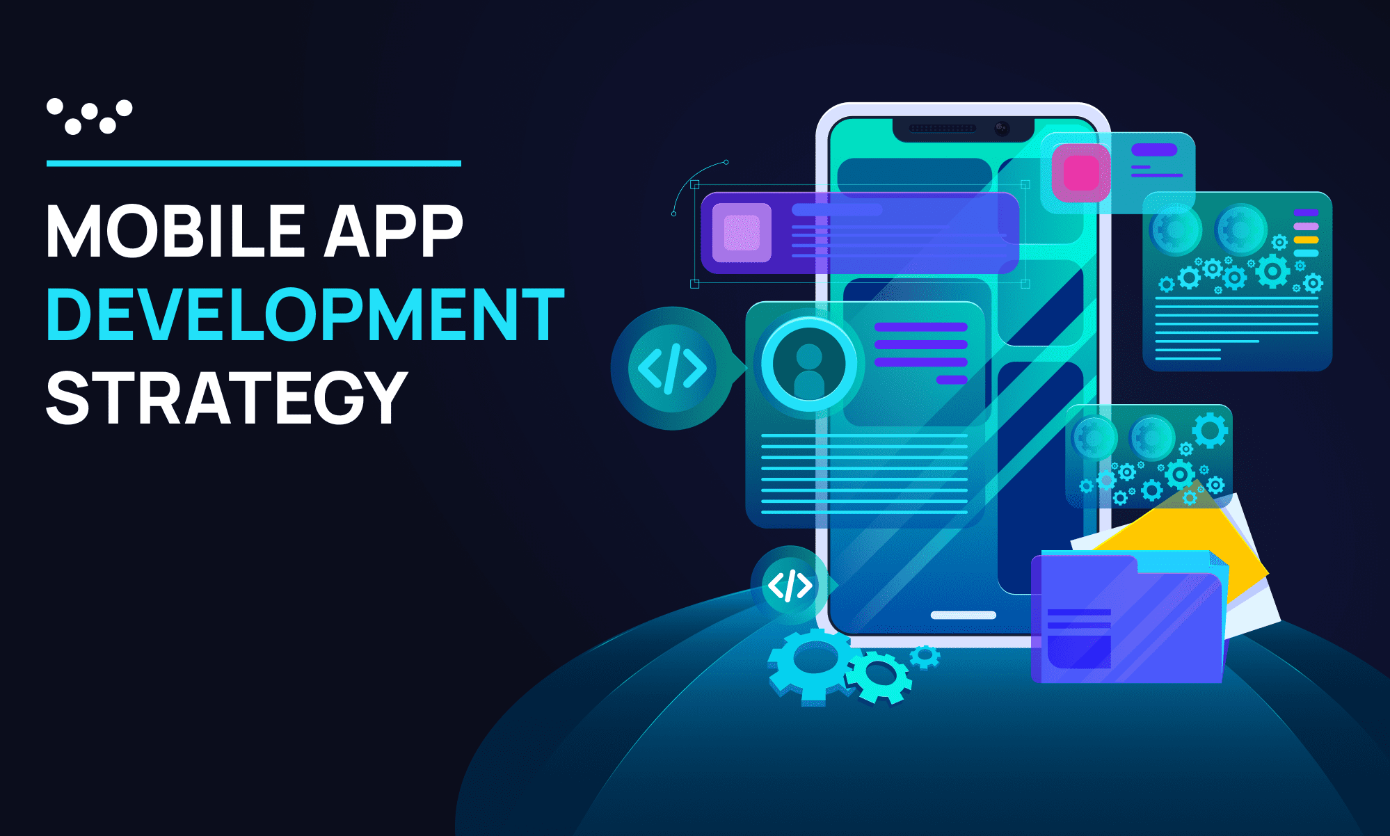 visual for mobile app development strategy in mobile app development process